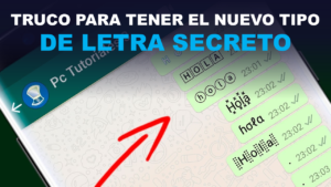 Truco para tener el Nuevo Tipo de Letra Secreto – WhatsApp